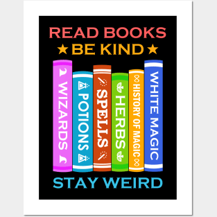 Read Books Be Kind Stay Weird Posters and Art